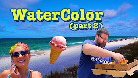 WHAT IS WATERCOLOR FLORIDA ON 30A? PART 2 OF 2: EPISODE 8 (Bonus One Bite Review)