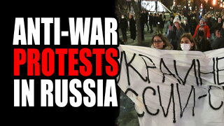 Anti-War Protests in Russia