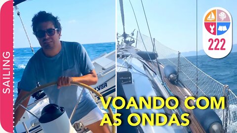 222 | Voando com as Ondas e uma viagem ao fundo do mar - Sailing Around the World