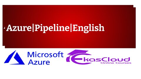 #Azure Devops Pipelines |English | Ekascloud