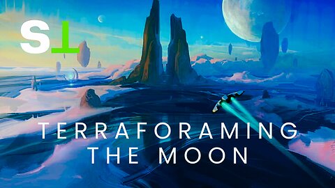 What If We Could Terraforme The Moon