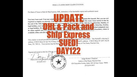 Lawsuit against #DHL US AND Pack and Ship Express #ElPaso DAY 122 #DHLexpress