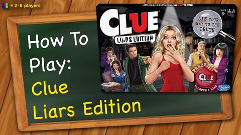 How to play Clue Liars Edition