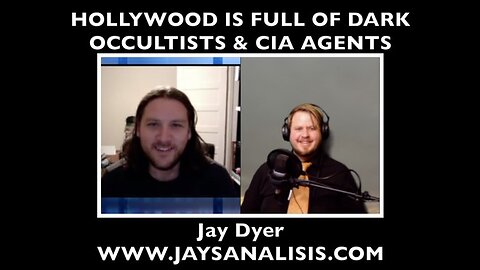 From the archives: Hollywood Is Full Of Dark Occultists & CIA Agents, Jay Dyer - 26 August 2016