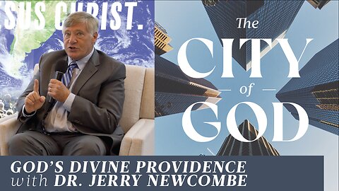 God’s Divine Providence with Dr. Jerry Newcombe | Ep. 55