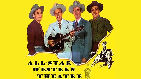 All Star Western Theatre (At Sundown with Alan Lane)