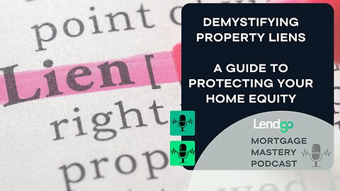 Demystifying Property Liens: A Guide to Protecting Your Home Equity: 3 of 11