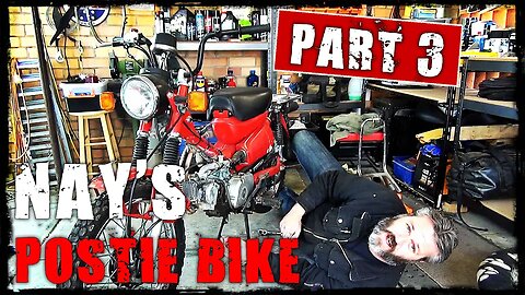 Nays Postie Bike Part 3