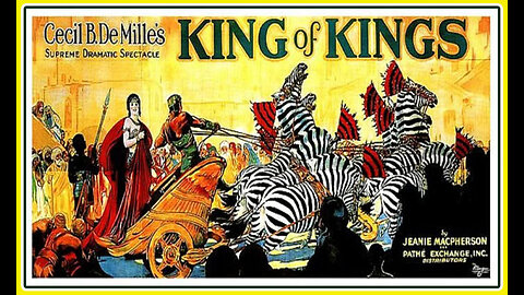 The King of Kings (Silent Film with Music) 1927