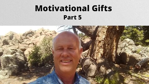 Motivational Gift - Part 5