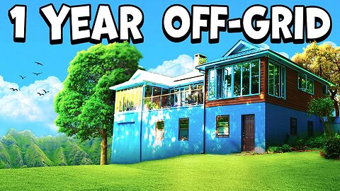 Everything we built in 1 Year Off-Grid!