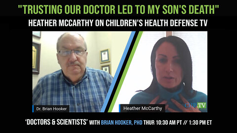 "Trusting our Doctor Led to My Son's Death" – Heather McCarthy, Children's Health Defense TV