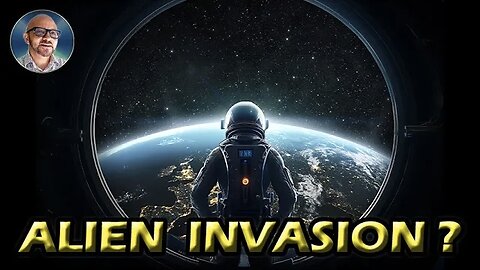 "Alien Invasion".. Should We Be Worried? | Paul Wallis