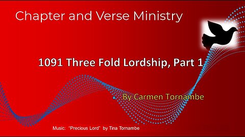 1091 Three Fold Lordship Part 1