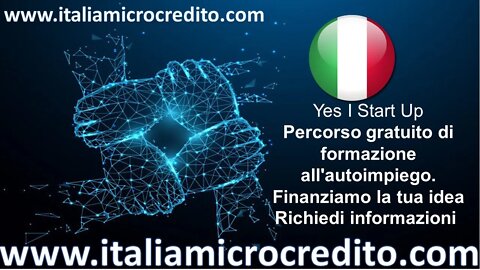 yes start up finanziamo la tua idea cod: #italiamicrocredito003