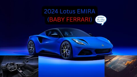 2024 Lotus Emira:The Last Roar of the Lotus