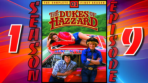 The Dukes Of Hazzard: Season 1 | Episode 9 | (Limo One Is Missing)