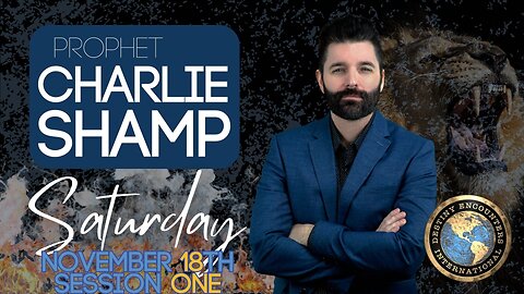 Prophet Charlie Shamp 11.18.2023 - Saturday 10:00AM - Session One