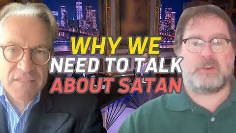 John Zmirak | "Why We Need to Talk About Satan"