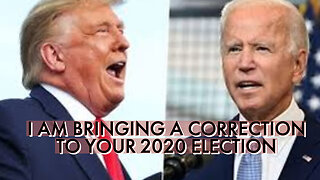 I AM BRINGING A CORRECTION TO YOUR 2020 ELECTION