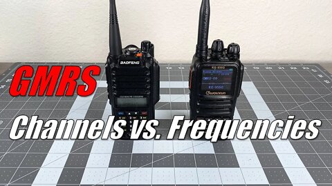 GMRS Channels vs. Frequencies
