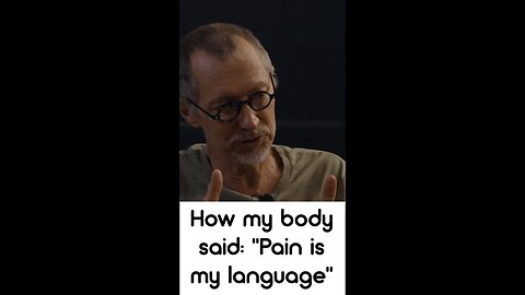 How My Body Said: "Pain is my language"