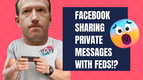 Facebook Spied On Private Messages Of "Conservative Right-Wing Individuals" Then Reported To FBI ?