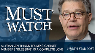 Al Franken Thinks Trump's Cabinet Members "Blessing" Is A Complete Joke