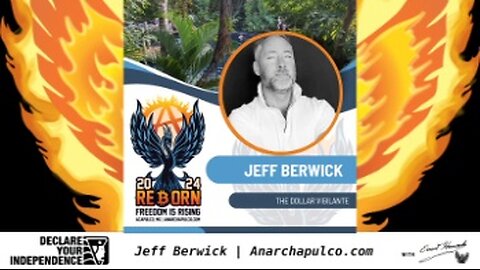 Ernest Hancock interviews Jeff Berwick (Anarchapulco 2024; The Dollar Vigilante)