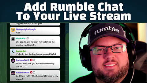 How To: Add Rumble Chat To Your Live Stream