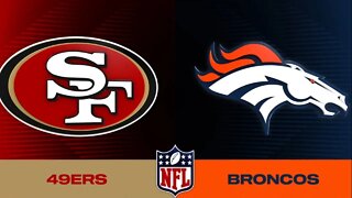 Madden 23 Legends 49ers Vs Broncos Simulation Franchise S1