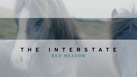 “The Interstate” by Red Meadow