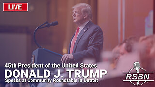 LIVE REPLAY: President Trump Speaks at Community Roundtable in Detroit - 6/15/24