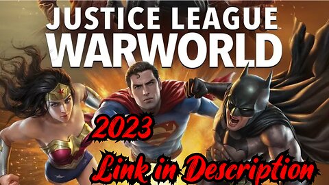 Justice League: Warworld | Watch Full Movie Free HD Download | Link in Description | DC