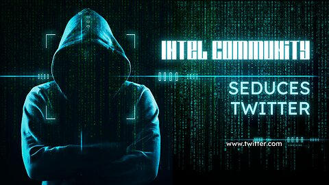 Intel community seduces Twitter