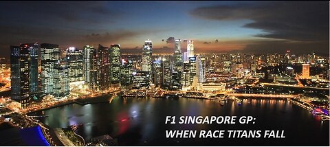 Formula 1 2023-F1 Race Sunday-Race#15-Singapore-Fantasy, & Post Race Recap! WHAT AN ENDING!