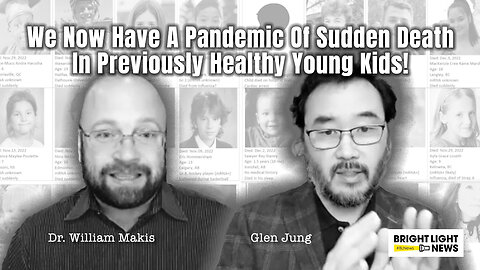 We Now Have A Pandemic Of Sudden Death In Previously Healthy Young Kids! (Full Interview)