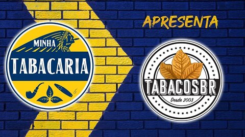 TabacosBR - Minha Tabacaria #01