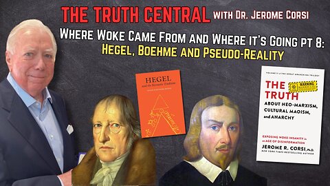Where Woke Came From and Where it's Going pt 8: Hegel, Boehme and Pseudo-Reality