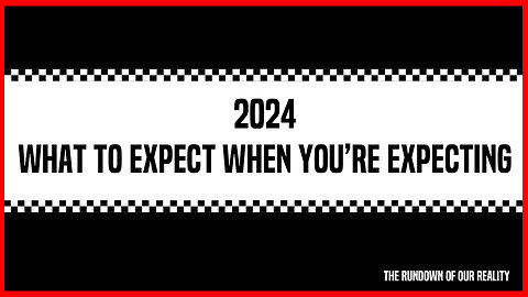 2024 What to Expect When You're Expecting