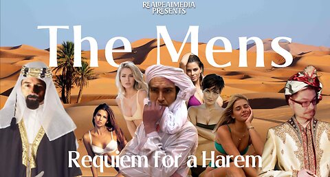 The Mens 'Requiem for a Harem'
