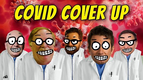 Covid Cover-Up Explained