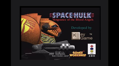 Space Hulk vengeance of the Blood Angels Warhammer 40K - 3DO System Idle, menu and credits