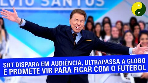 SBT dispara em audiência, ultrapassa a Globo e promete vir para ficar com o futebol