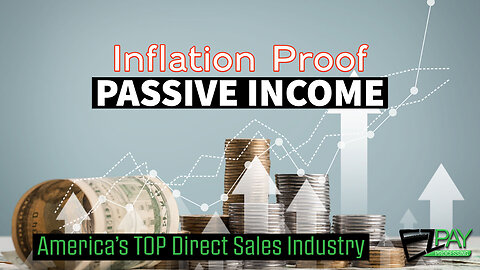 Inflation proof Passive Income