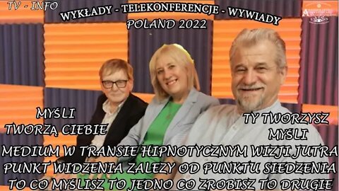 MYŚLI TWORZĄ CIEBIE A TY TWORZYSZ MYŚLI , TO CO MYŚLISZ TO JEDNO A CO ROBISZ TO DRUGIE/TV INFO 2022