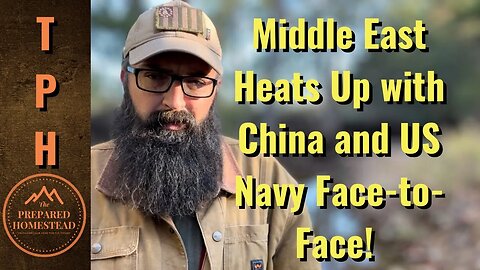 Middle East Heats Up with China and US Navy Face-to-Face!