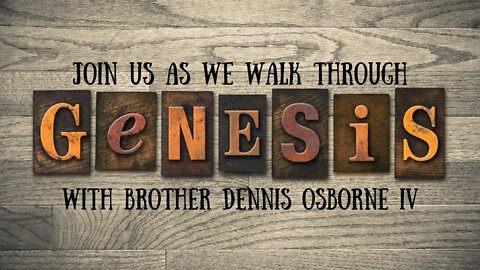 Walk Through Genesis Ch.41 Verses 54-57 (11/29/2020)