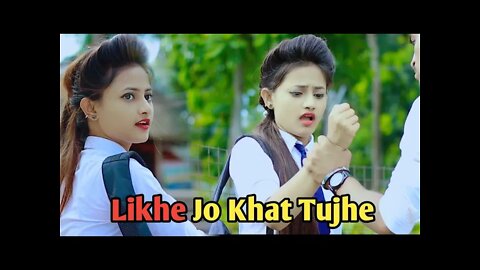 Likhe Jo Khat Tujhe l Love Cute Story Ruhi