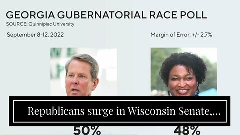 Republicans surge in Wisconsin Senate, governor's races: poll